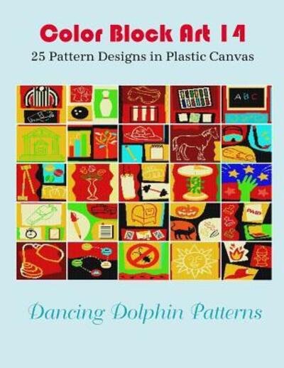 Cover for Dancing Dolphin Patterns · Color Block Art 14 (Paperback Book) (2019)
