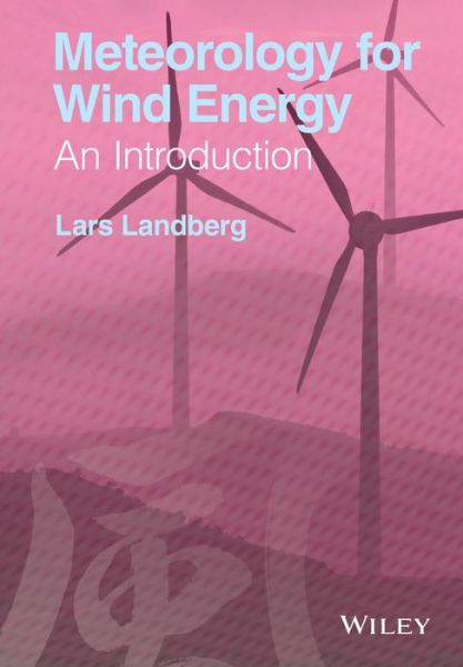 Cover for Lars Landberg · Meteorology for Wind Energy: An Introduction (Hardcover Book) (2015)