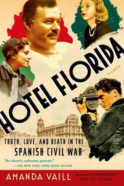 Cover for Amanda Vaill · Hotel Florida (Paperback Book) (2015)