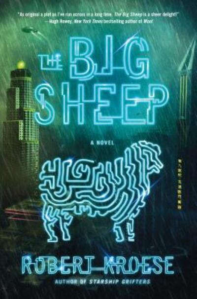 Cover for Robert Kroese · The big sheep (Bok) [First edition. edition] (2016)