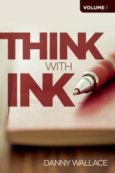 Cover for Danny Wallace · Think with Ink - Vol 1 (Pocketbok) (2015)