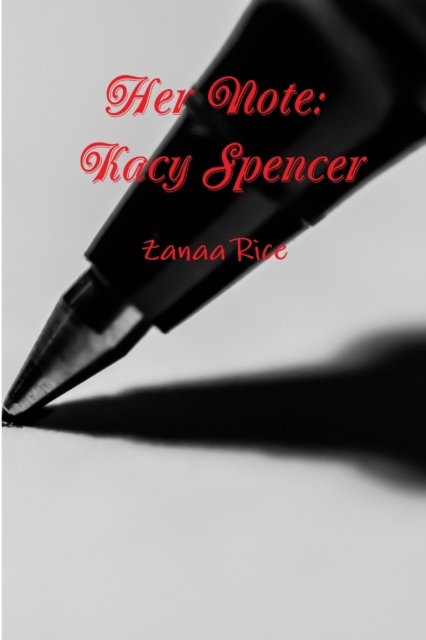 Cover for Zanaa Rice · Her Note (Paperback Book) (2016)