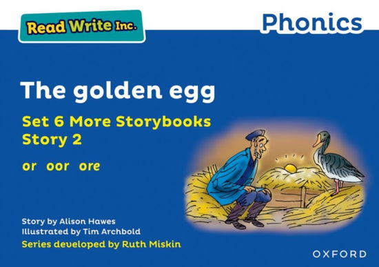 Cover for Alison Hawes · Read Write Inc. Phonics: The golden egg (Blue Set 6A Storybook 2) - Read Write Inc. Phonics (Paperback Bog) (2021)