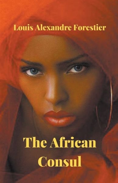 Cover for Oscar Luis Rigiroli · The African Consul (Taschenbuch) (2020)