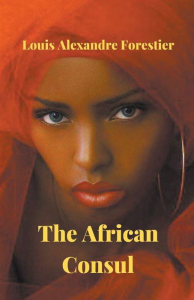 Cover for Oscar Luis Rigiroli · The African Consul (Pocketbok) (2020)