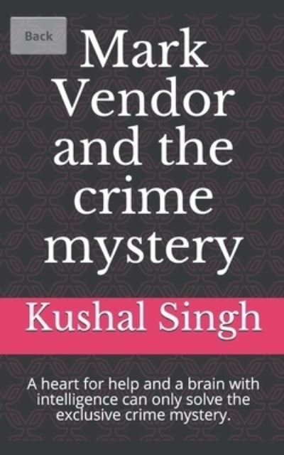 Cover for Kushal Singh · Mark Vendor and the School Library (Taschenbuch) (2020)