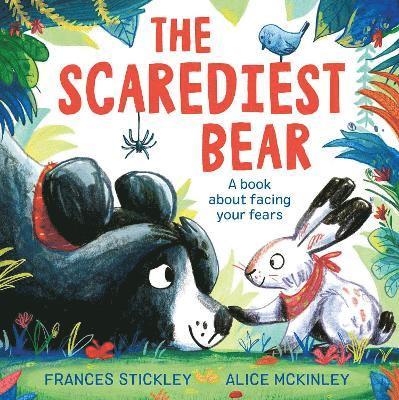 Cover for Frances Stickley · The Scarediest Bear (Hardcover Book) (2025)