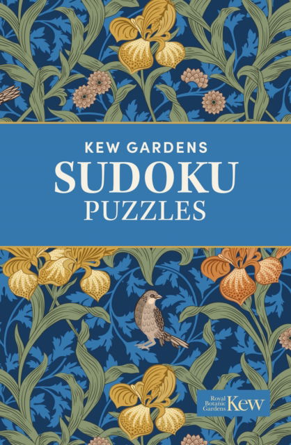 Cover for Eric Saunders · The Kew Gardens Sudoku Puzzles: Over 200 Puzzles - Kew Gardens Arts &amp; Activities (Pocketbok) (2025)