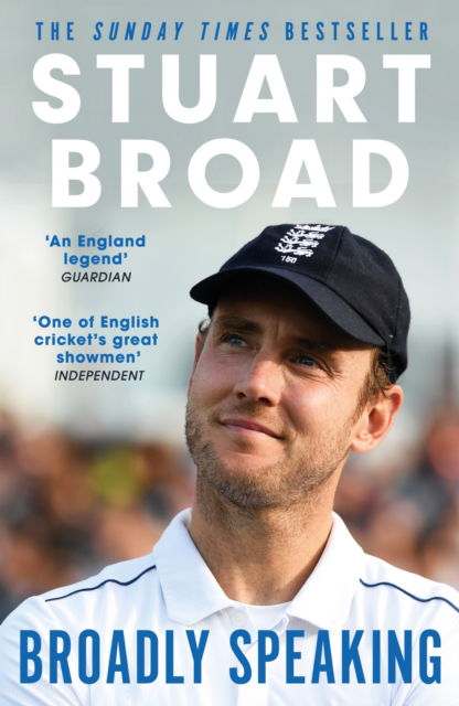 Cover for Stuart Broad · Stuart Broad: Broadly Speaking: THE INSTANT SUNDAY TIMES BESTSELLER (Paperback Book) (2024)