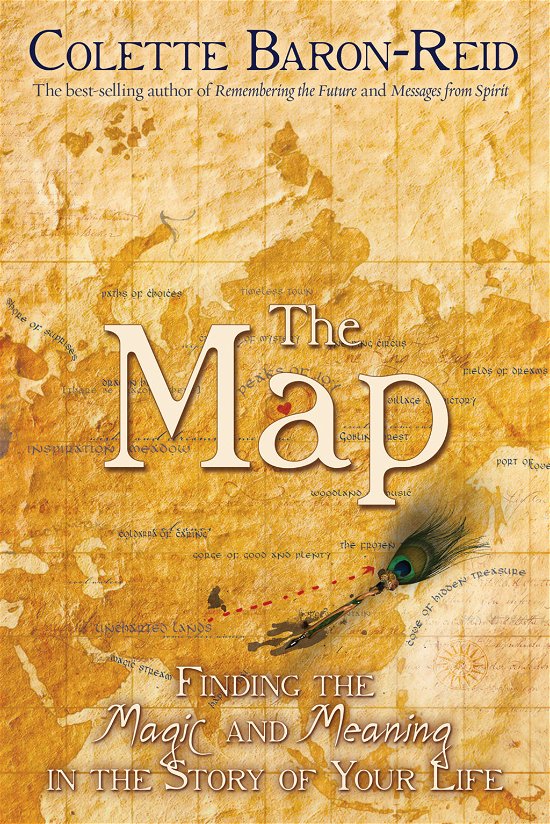Cover for Colette Baron-reid · The Map: Finding the Magic and Meaning in the Story of Your Life (Pocketbok) (2011)
