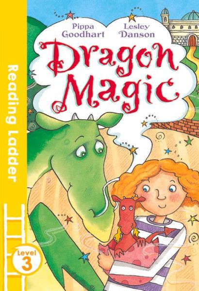 Cover for Pippa Goodhart · Dragon Magic - Reading Ladder Level 3 (Paperback Bog) (2017)