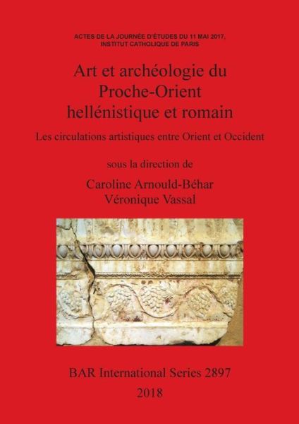 Cover for Véronique Vassal · Art et archeologie du Proche-Orient hellenistique et romain (Paperback Book) (2018)