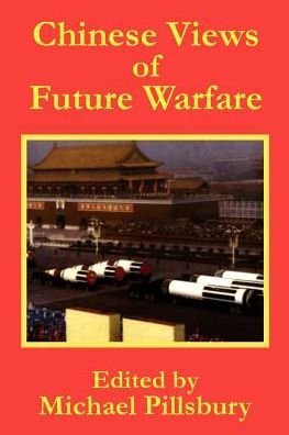 Cover for Michael Pillsbury · Chinese Views of Future Warfare (Pocketbok) (2002)