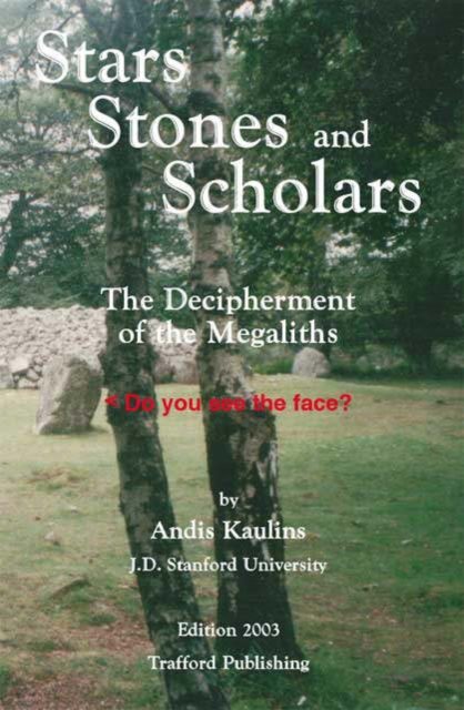 Cover for Andis Kaulins · Stars, Stones and Scholars (Paperback Book) (2008)