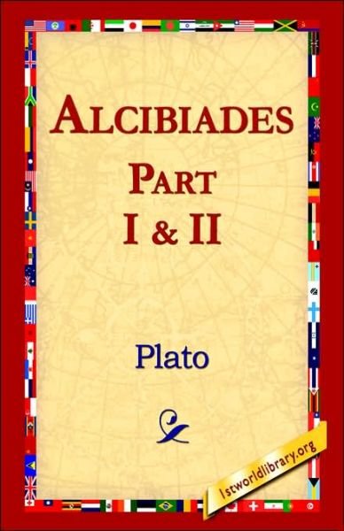 Cover for Plato · Alcibiades I &amp; II (Hardcover Book) (2006)
