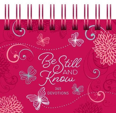Cover for Broadstreet Publishing Group LLC · Be Still and Know: Daily Promises (Kalender) (2024)