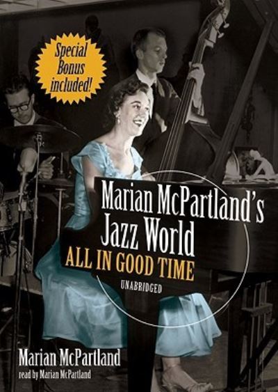 Cover for Marian McPartland · Marian McPartland's Jazz World (N/A) (2009)