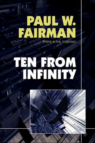 Cover for Paul W. Fairman · Ten from Infinity (Taschenbuch) (2007)