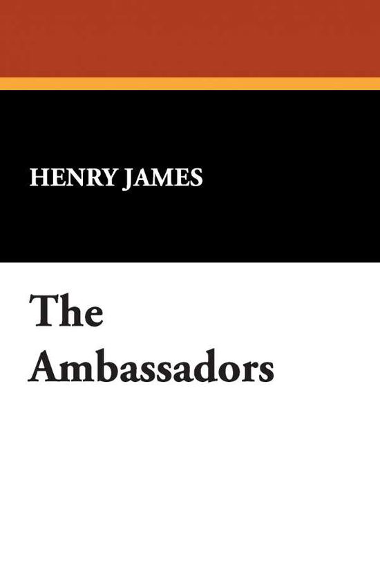 Cover for Henry Jr. James · The Ambassadors (Paperback Book) (2008)