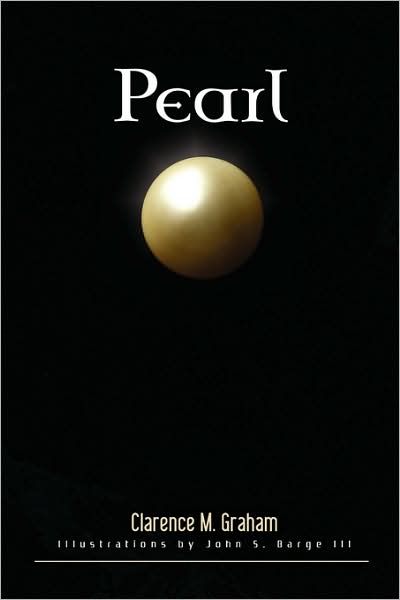 Cover for Clarence M Graham · Pearl (Paperback Book) (2009)