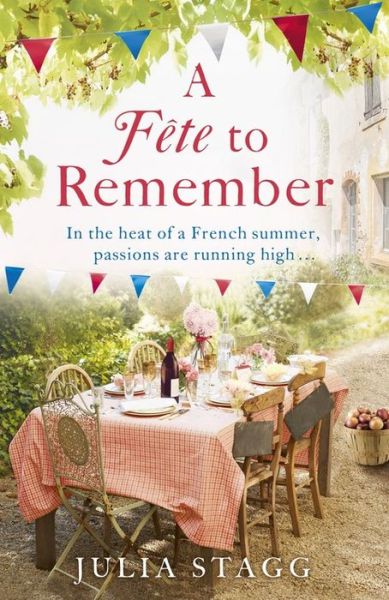 A Fete to Remember: Fogas Chronicles 4 - Fogas Chronicles - Julia Stagg - Books - Hodder & Stoughton - 9781444764444 - July 3, 2014