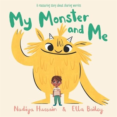 My Monster and Me - Nadiya Hussain - Bøker - Hachette Children's Group - 9781444946444 - 2. april 2020