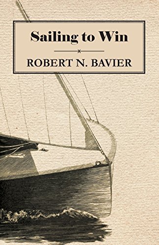 Cover for Robert N. Bavier · Sailing to Win (Paperback Book) (2011)