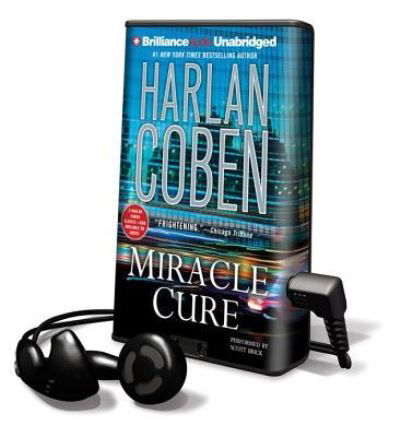 Miracle Cure - Harlan Coben - Other - Findaway World - 9781455823444 - September 27, 2011