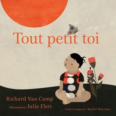 Cover for Richard Van Camp · Tout Petit Toi (Book) (2020)