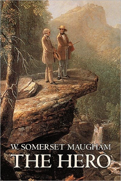 Cover for W Somerset Maugham · The Hero (Paperback Bog) (2011)