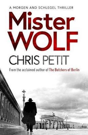 Cover for Chris Petit · Mister Wolf (Paperback Book) [ANZ Only edition] (2019)