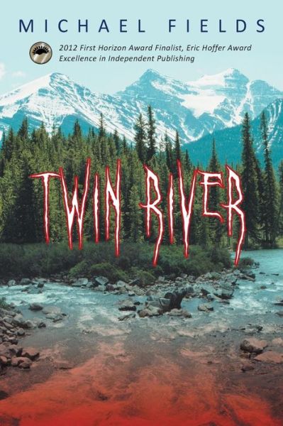 Cover for Michael Fields · Twin River (Paperback Book) (2013)