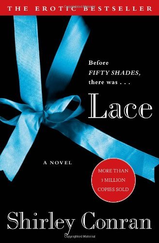 Cover for Shirley Conran · Lace: A Novel (Paperback Bog) [Reprint edition] (2012)