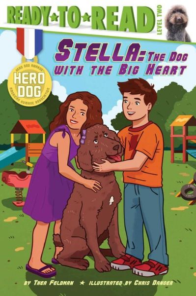 Cover for Thea Feldman · Stella: the Dog with the Big Heart (Hardcover Book) (2015)