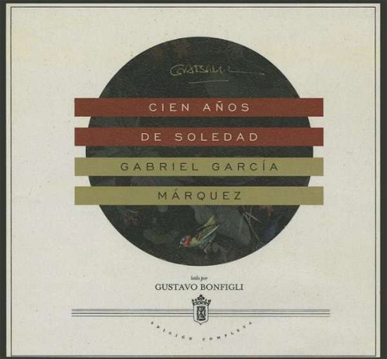 Cover for Gabriel Garcia Marquez · Cien Anos De Soledad (Hörbuch (CD)) [Spanish, Unabridged edition] (2015)
