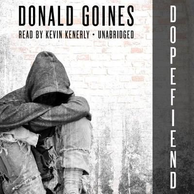 Cover for Donald Goines · Dopefiend (CD) (2014)