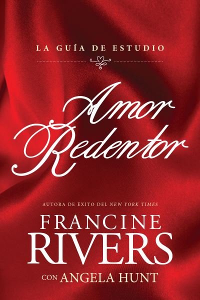Cover for Francine Rivers · Amor Redentor (Paperback Book) (2021)