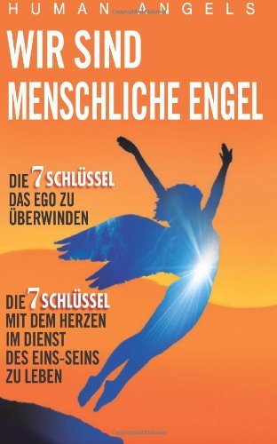 Cover for Human Angels · Wir Sind Menschliche Engel (Pocketbok) [German edition] (2014)