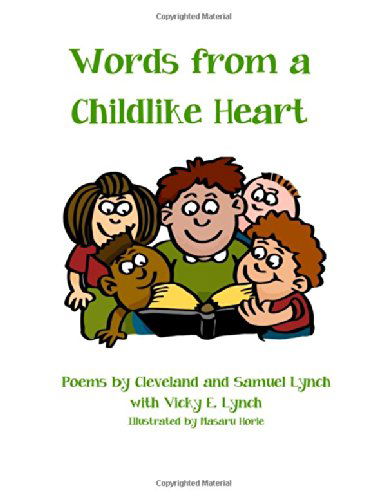 Cover for Vicky Lynch · Words from a Childlike Heart (Volume 3) (Pocketbok) [Lrg edition] (2014)