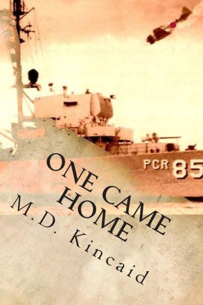 Cover for M D Kincaid · One Came Home: Harold's Voyage (Paperback Book) (2015)