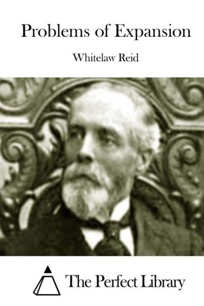 Cover for Whitelaw Reid · Problems of Expansion (Taschenbuch) (2015)