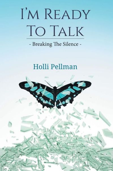 Cover for Holli Pellman · I'm Ready to Talk (Pocketbok) (2015)