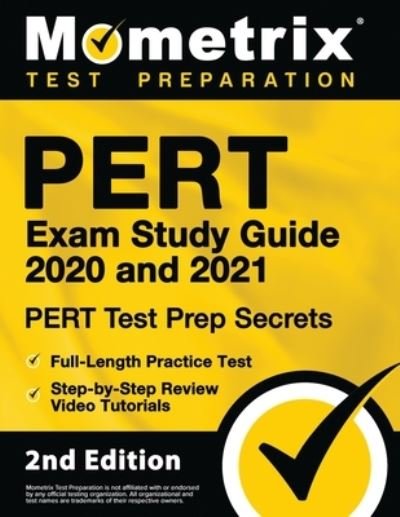 Cover for Mometrix · PERT Exam Study Guide 2020 and 2021 - PERT Test Prep Secrets, Full-Length Practice Test, Step-by-Step Review Video Tutorials (Paperback Book) (2020)