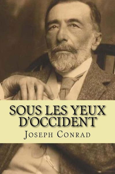 Cover for M Joseph Conrad · Sous Les Yeux D'occident (Paperback Bog) (2015)