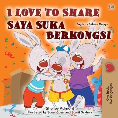 I Love to Share (English Malay Bilingual Book for Kids) - Shelley Admont - Books - Kidkiddos Books Ltd. - 9781525931444 - July 7, 2020