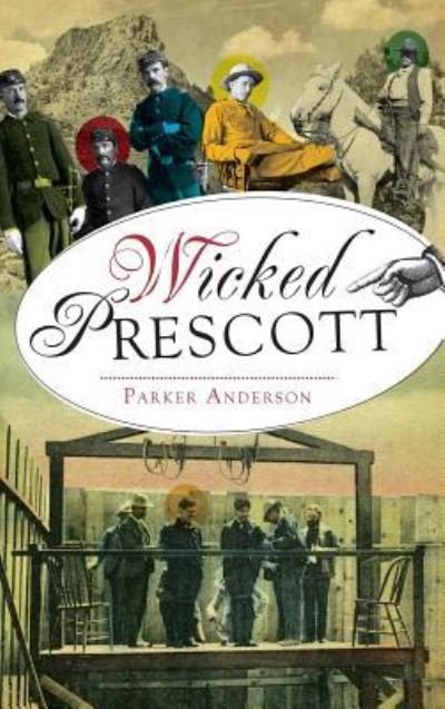Cover for Parker Anderson · Wicked Prescott (Hardcover Book) (2016)