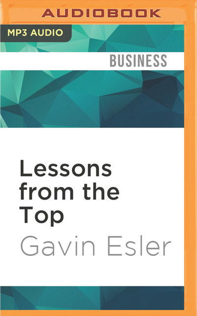 Cover for Gavin Esler · Lessons from the Top (CD) (2016)