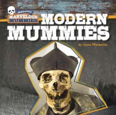 Cover for Joyce Markovics · Modern Mummies (Hardcover Book) (2021)