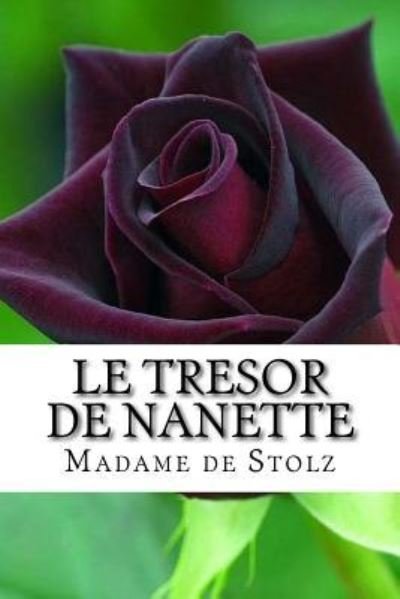 Cover for Madame de Stolz · Le tresor de Nanette (Taschenbuch) (2016)