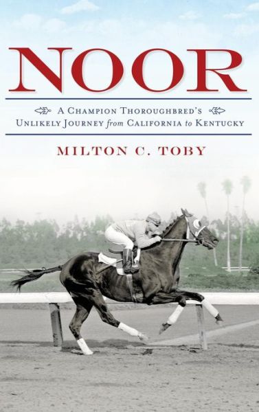 Cover for Milton C Toby · Noor (Hardcover Book) (2012)